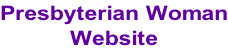 Presbyterian Woman Website